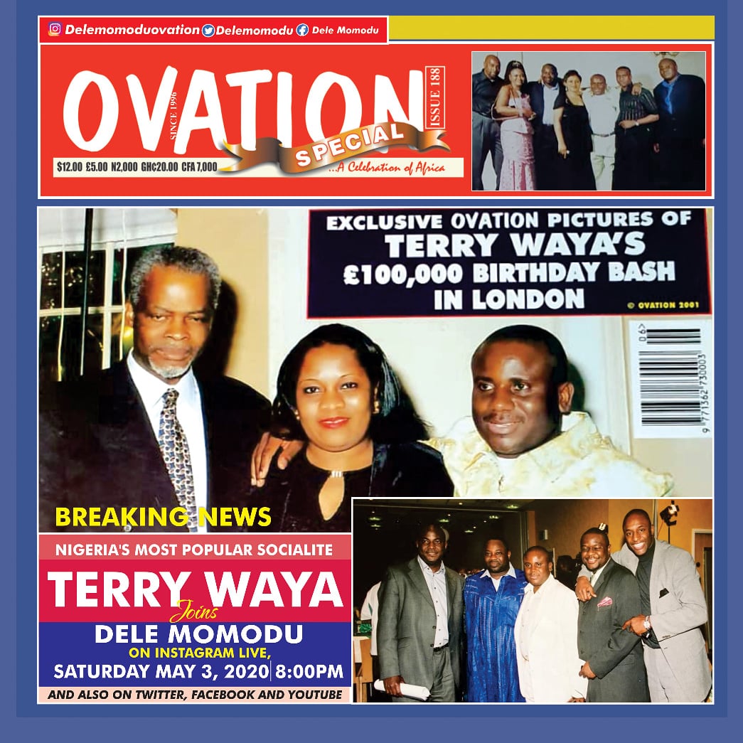 Dele Momodu Ovation on Twitter: "TERRY WAYA is one Nigerian who's ...