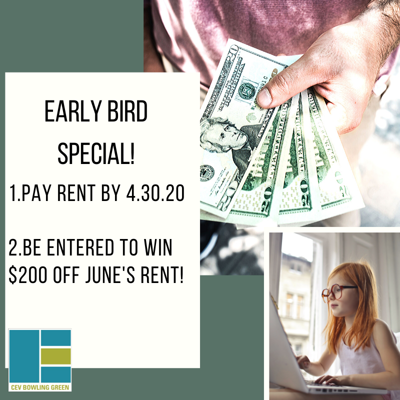 CEV_BG's tweet photo. Early bird special!

Pay rent by 4.30.20 and be entered to win $200 off June’s rent.

#CEVBG #EarlyBird #WKU https://t.co/U6rpv1z7SD