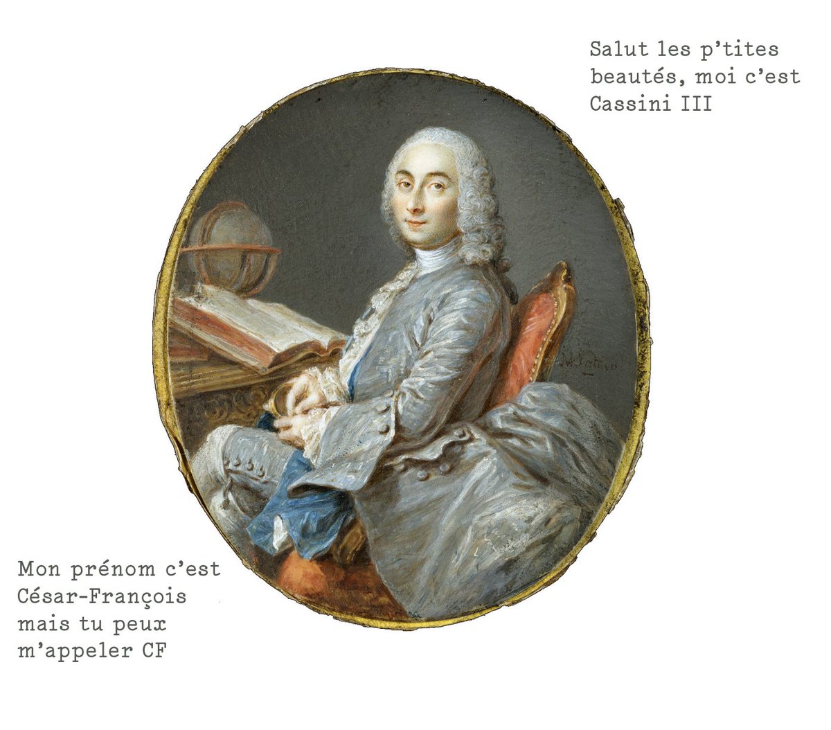 Pour ça, Cassini II sera aidé de son fils, César-François Cassini (ou Cassini III). Lui, ça ne lui pose pas de soucis de valider la théorie de Newton, c'est pas son problème.