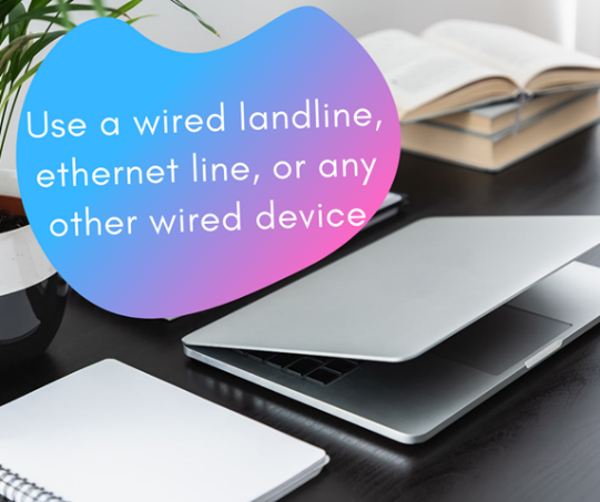 When available, use a wired landline, ethernet line, or any other wired device. Read more tips to lessen EMF exposure. #EMFSolutions #EMFExposure RT bit.ly/2Kf2J6k
