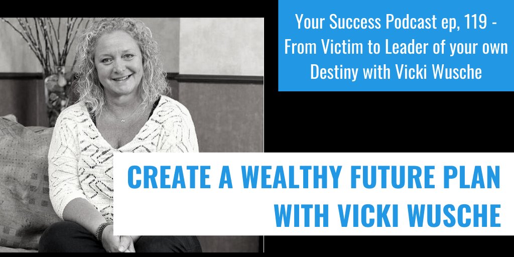 New Your Success Podcast Out NOW!

From Victim to Leader of your own Destiny - Three practical steps with <a href="/VickiWusche/">Vicki Wusche</a> 

Listen &amp; Subscribe NOW
bit.ly/35828gc

#YourSuccess #success #entrepreneur #podcast #mindset