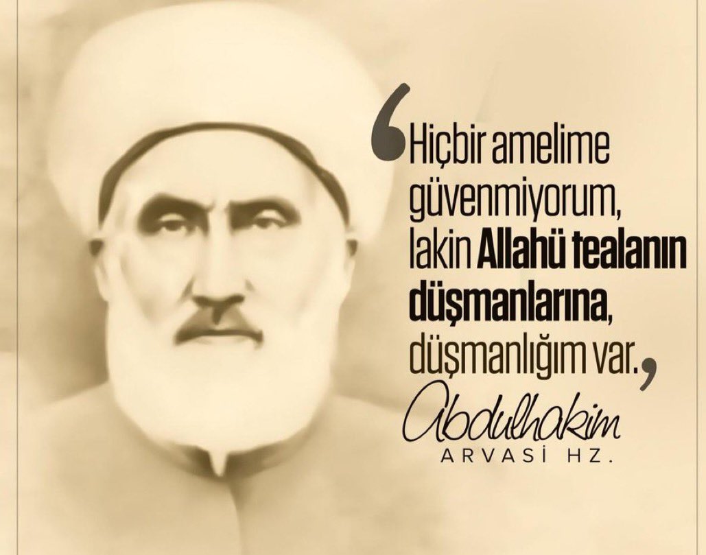 “Hiç bir amelime güvenmiyorum, lakin Allahü Teala'nın düşmanlarına düşmanlığım var” 
Seyyid Abdulhakim Arvasi Hazretleri

Tam olarak burada duruyoruz, tam olarak burada nöbet bekliyoruz. 
Kınayıcıların kanamasından korkmuyoruz.