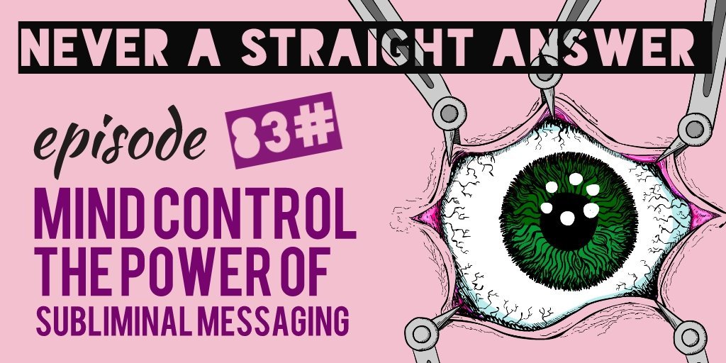 NEW EPISODE

83# Mind control | The power of subliminal messaging 

This week we talk subliminal messages, From Disney to coca-cola and much more. 

Ep
anchor.fm/NeverAStraight…

Web
neverastraightanswer.co.uk

Links
linktr.ee/Neverastraight…

#COVID19 #StayHomeSaveLives #PodernFamily