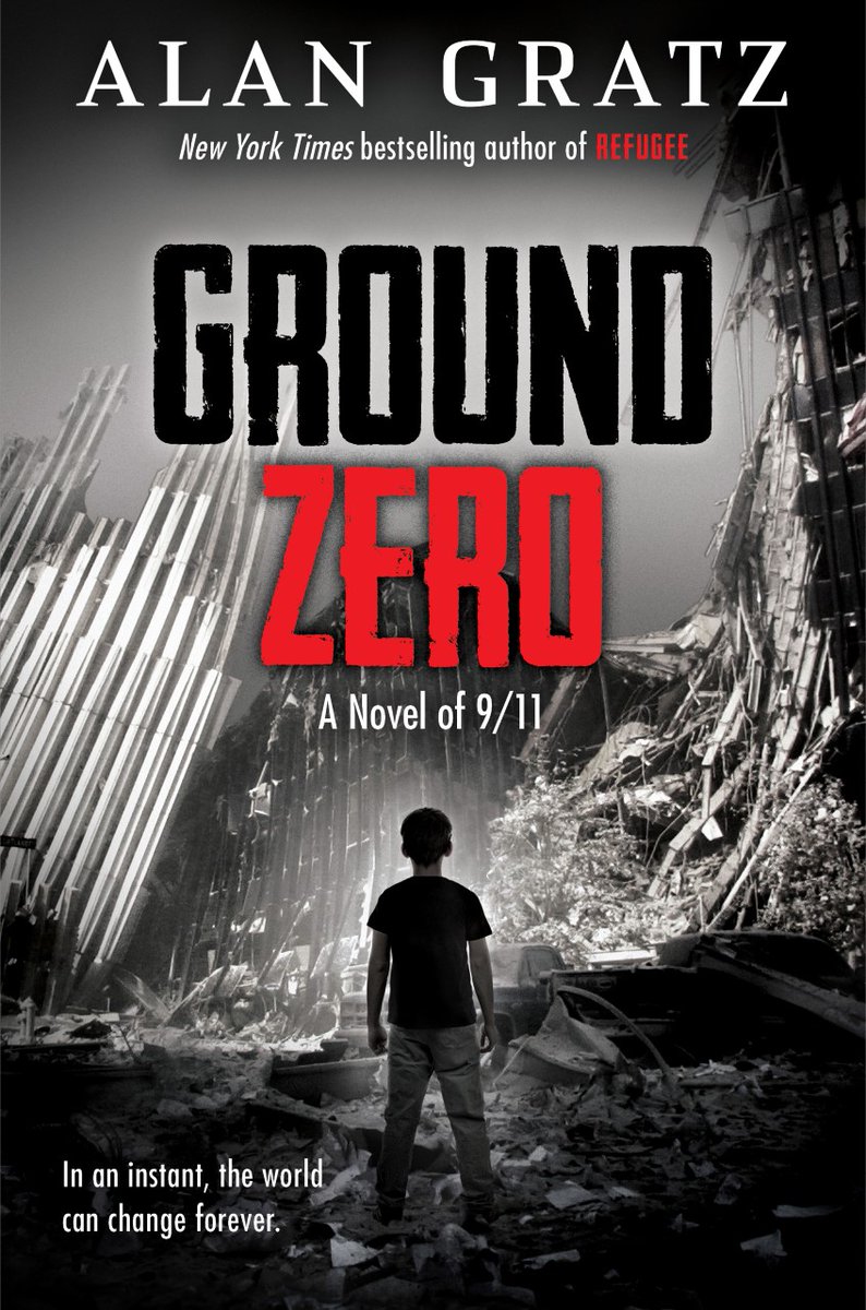 AlanGratz's tweet photo. ICYMI: My new novel has a cover! Designer: Yaffa Jaskoll. Cover artists: @hitandrunmedia GROUND ZERO publishes in Feb. 2021. (Sorry, no ARCs yet!) @Scholastic 
. https://t.co/lktIBvYjiw
