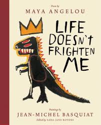 Maya Angelou and Jean-Michel Basquiat's fantastic 'Life Doesn't Frighten Me.' The illustrations are striking, often abstract and a little dark, but just enough to inspire children and talk about courage. "It's a masterpiece," says Shridhar.  #MayaAngelou  #Basquiat  #ChildrensBooks