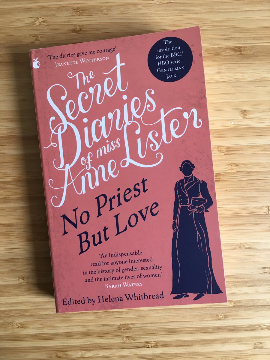 No Priest But Love: The Secret Diaries of Miss Anne Lister (Vol 2)