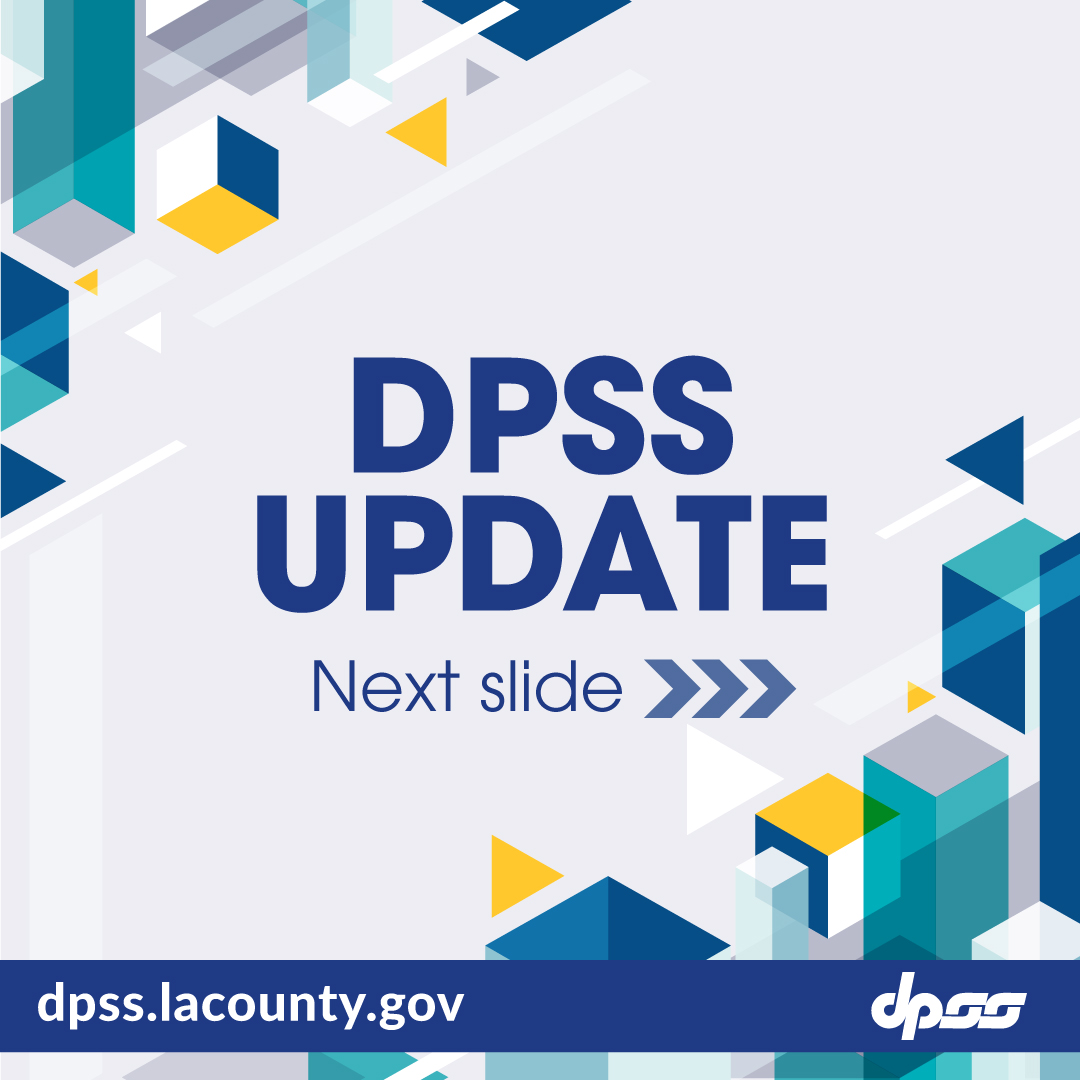 County of los angeles dpss on twitter dpss update our customer