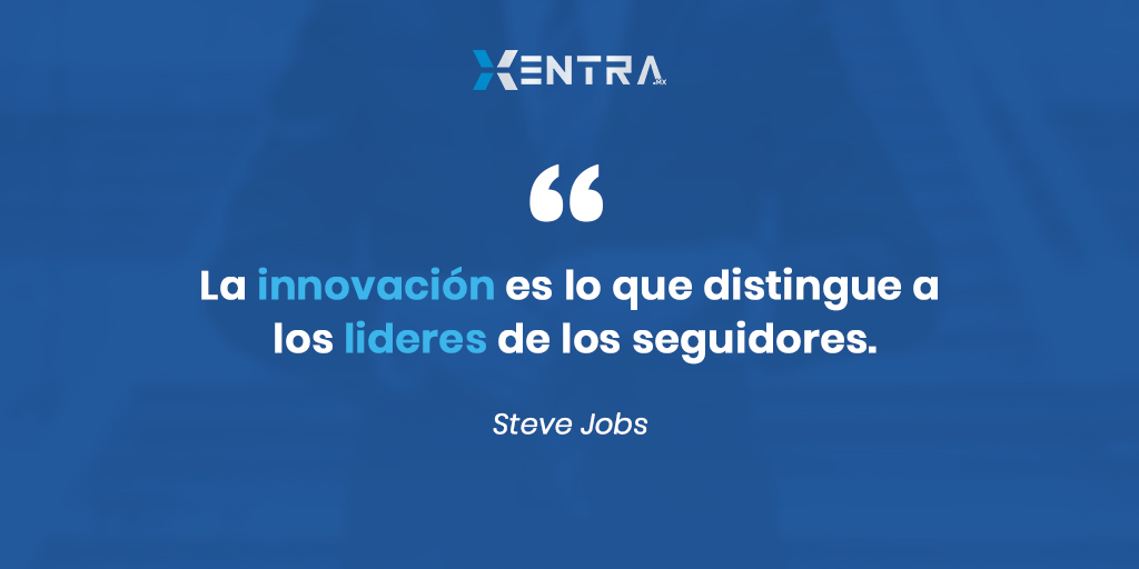 "La innovación es lo que distingue a los lideres de los seguidores"

Una excelente frase para iniciar la semana.
#Xentra #FraseDelDia #frases