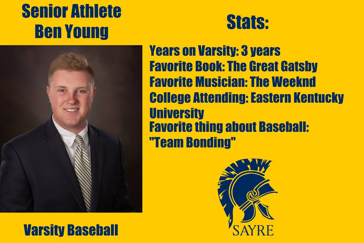 We continue to honor our senior athletes as they navigate uncharted territory to end their final year. “Like” to congratulate Senior baseball player Ben Young! #teamsayre