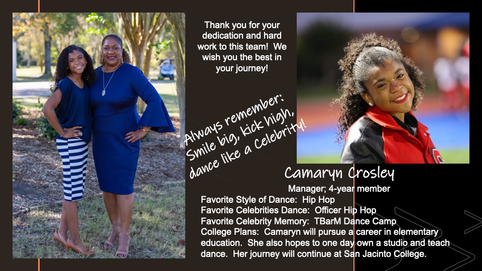 Today, the Celebrity Dance Team would like to recognize our 4-year Manager, Camaryn Crosley!  Thank you for your hard work during your high school years!  We wish you the best in your journey!  #smilebigkickhigh