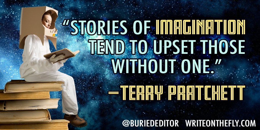 Terry Pratchett said, "Stories of imagination tend to upset those without one." Let's go upset some people today, shall we?

#MotivationMonday #WriteMotivation #AmWriting #writerslife
