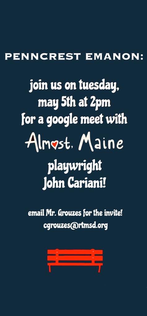 emanon_phs's tweet photo. Do you love Almost, Maine? Then this is for you!! Sign up for a Google Meet with John Cariani on Tuesday, May 5th at 2:00 pm.  Please email Mr. Grouzes to get the invite link.  This is an amazing opportunity.  I hope you take advantage of it! We’ll see you there! ✨🦞🌌 https://t.co/g3SDPaunkS