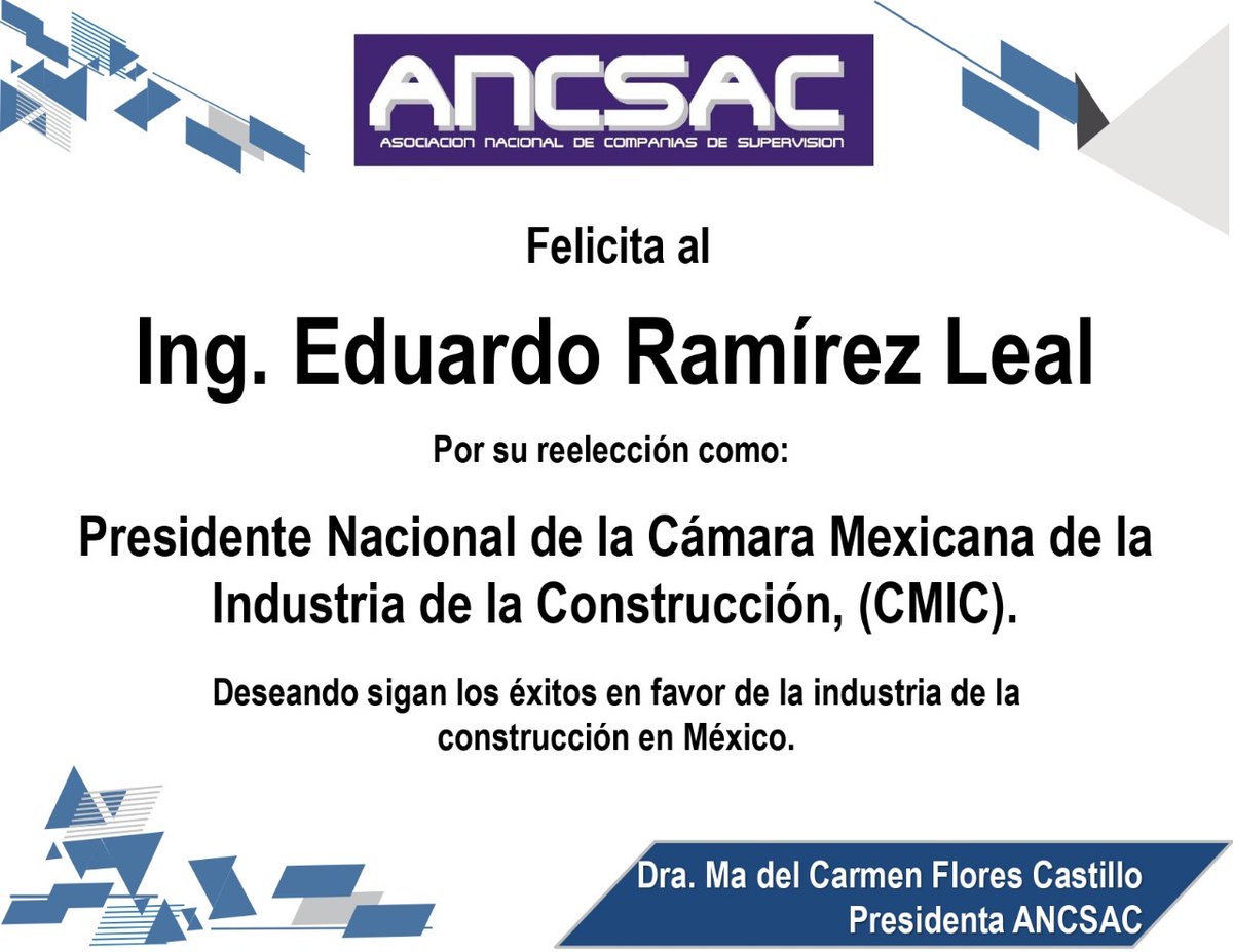 ANCSACNacional's tweet photo. #ANCSAC felicitamos @EduardoRmzLeal
por su ratificación como presidente de la
@cmicnacional
Le deseamos mucho éxito en este nuevo periodo. https://t.co/aVDg4HJ1e6