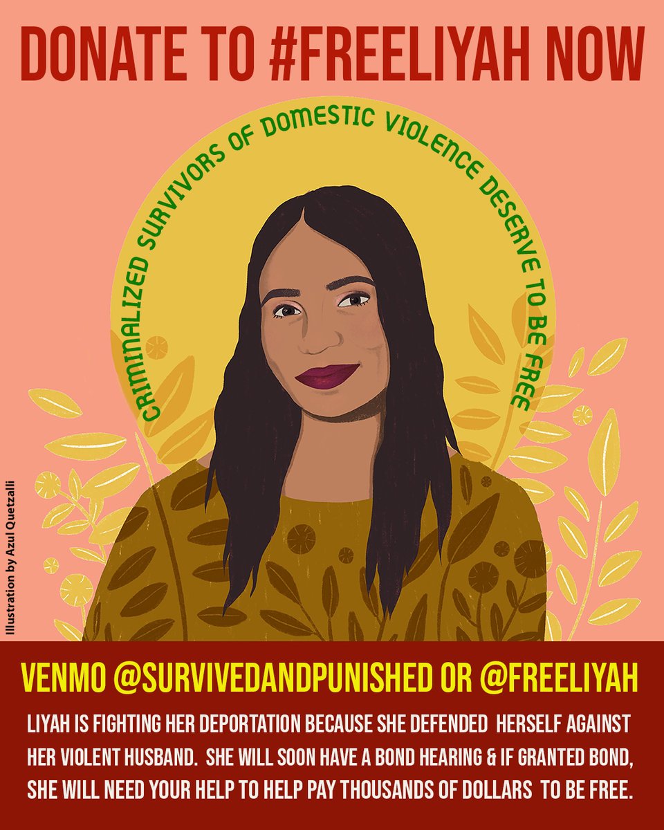 Donate to #FreeLiyah Now! Venmo @SurvivedandPunished or @FreeLiyah. Liyah is fighting her deportation bc she defended herself against her violent husband. She will soon have a bond hearing & if granted bond, she will need your help to help pay thousands of dollars to be free.