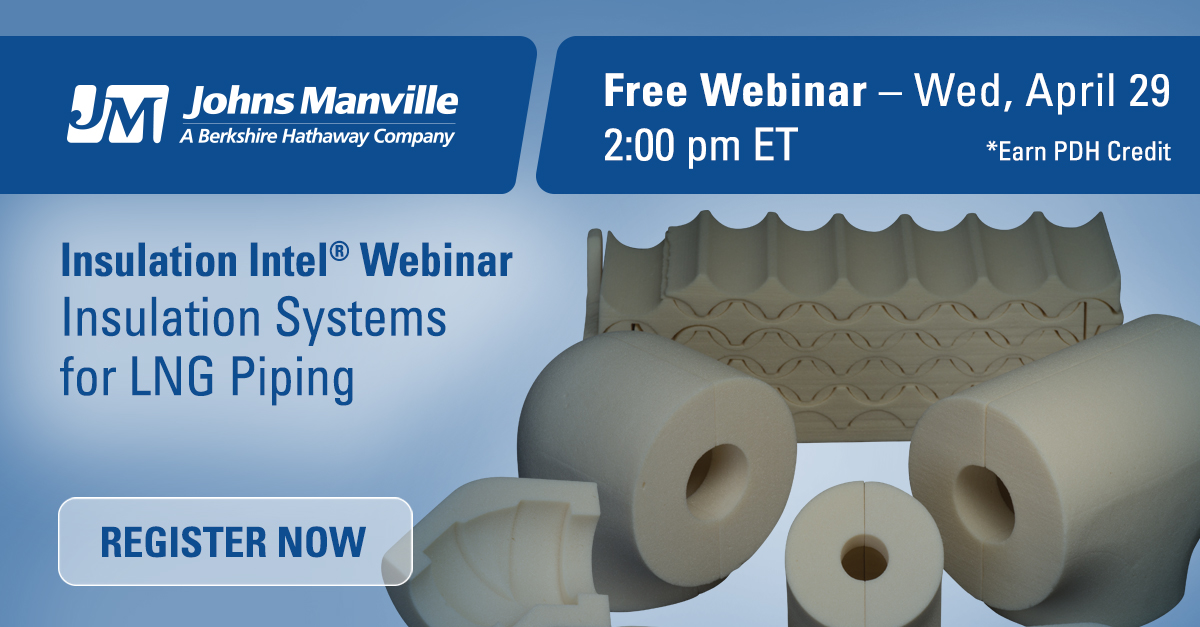 JohnsManville's tweet photo. Last chance! Learn about JM’s newest product, TRYMER® PIR, and insulating LNG and cryogenic systems. Join us on April 29 at 2 p.m. ET. Register now! https://t.co/iWFzaXDatu #lng #professionaldevelopment #insulationintel https://t.co/Hxb1vsxTdC