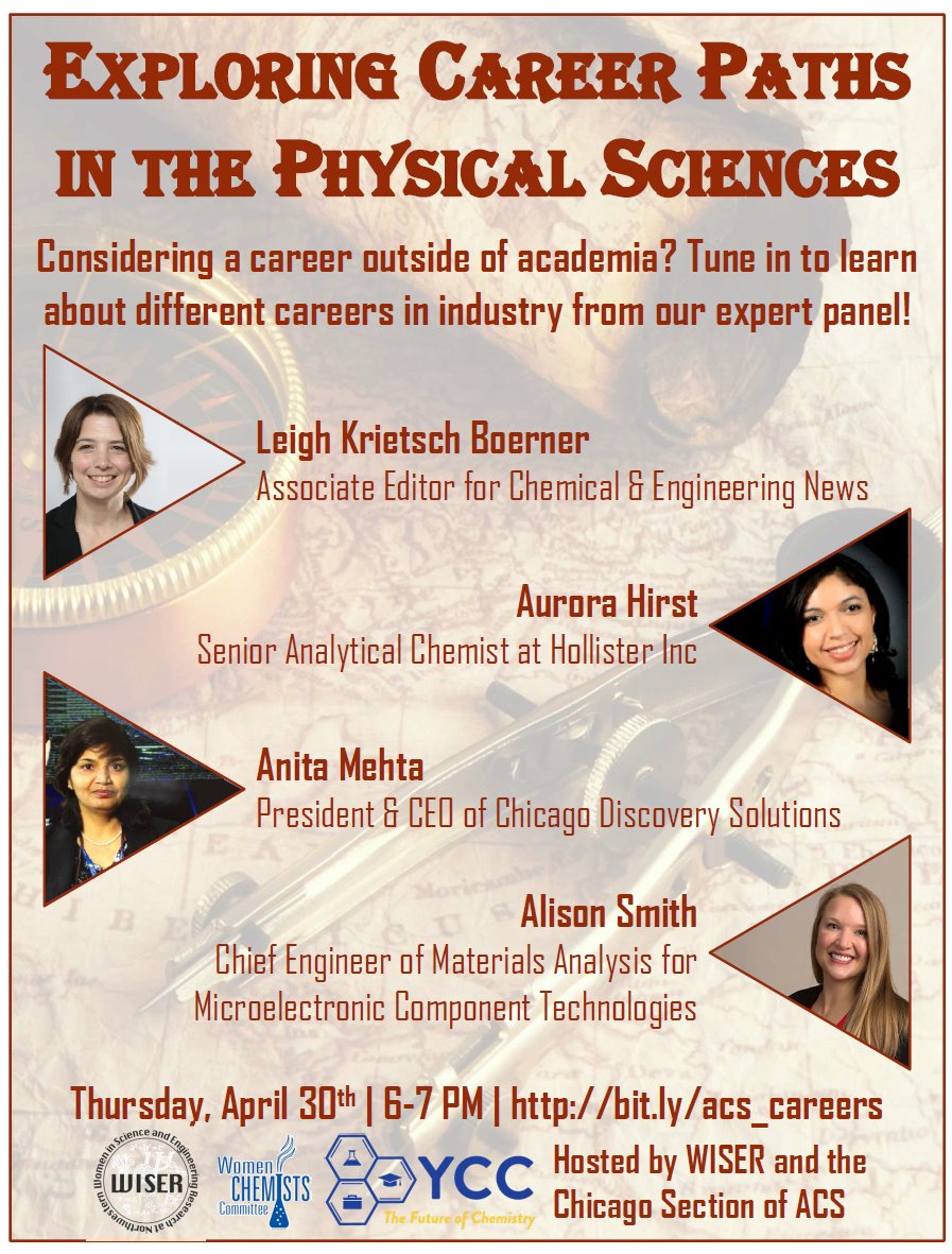 The @WISERNUGrad and the WCC & YCC of @ChicagoACS have put together a great event for anyone out there looking to explore possible #ChemCareers! Interested in a career outside of academia? Join us this Thursday, 4/30, for a Zoom panel with four awesome chemists!