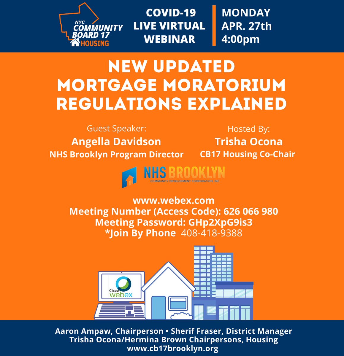 REMINDER: Join us today at 4PM for a #Webex housing during #COVID19 discussion with <a href="/NHSBrooklyn/">NHS Brooklyn</a> . Log on to ow.ly/24BF50zpQo6, click "join" enter Meeting number: 626 066 980. You may need to click "join from browser" at the bottom of page. Link: ow.ly/BadZ50zpQo7