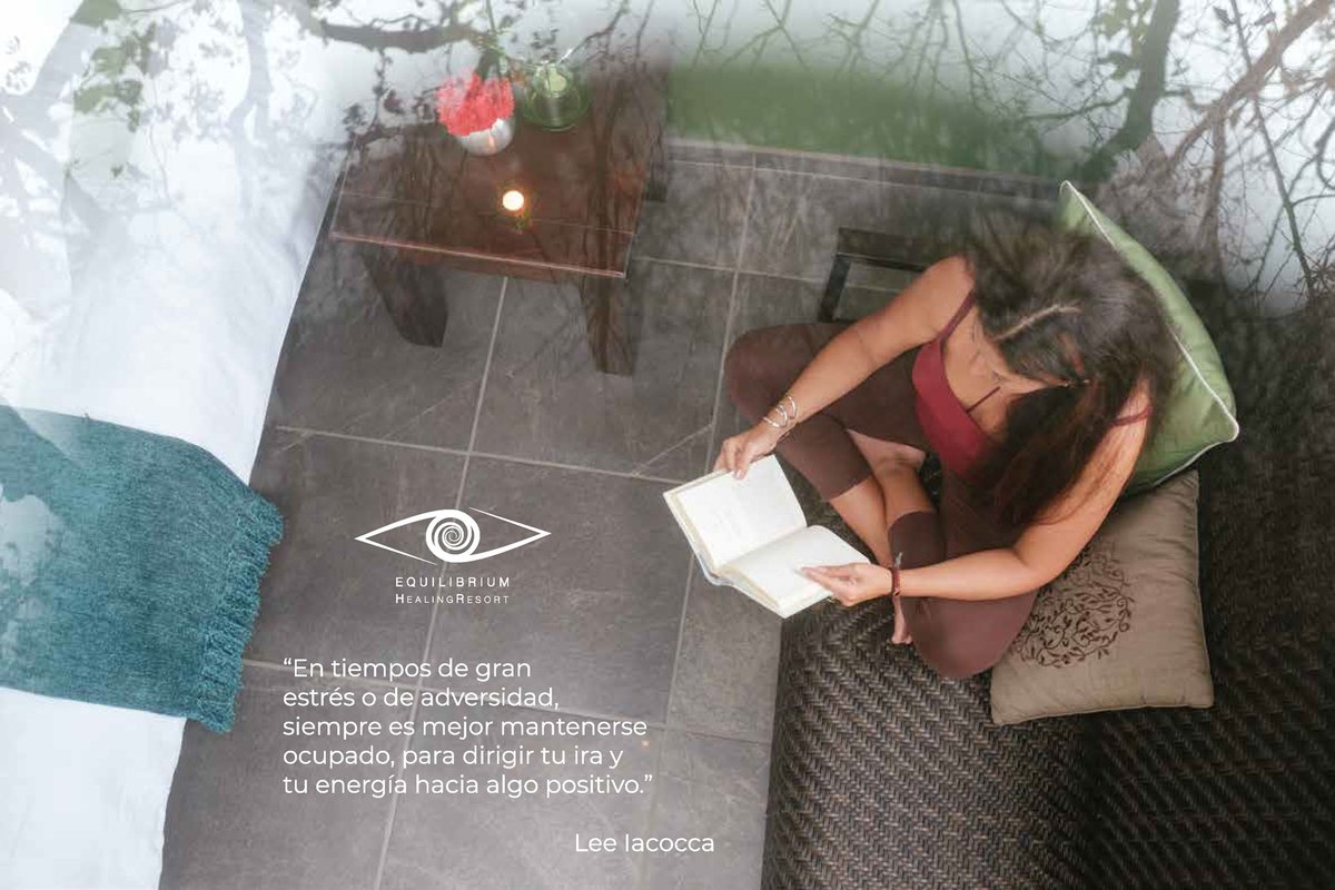 "In times of great stress or adversity, it´s always best to keep busy, to plow your anger and your energy into something positive." Lee lacocca

#EquilibriumHealingResort #QuedateEnCasa #bienestar #meditacion