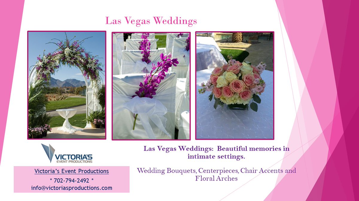 Las Vegas’ Wedding License Bureau is now open.  When you are ready - Victoria’s Event Productions – Creating beautiful memories for intimate weddings!  Bouquets, Boutonnieres, Corsages, Centerpieces, Rose Petals – Entertainment / DJs Bands and more  #LasVegasWeddings