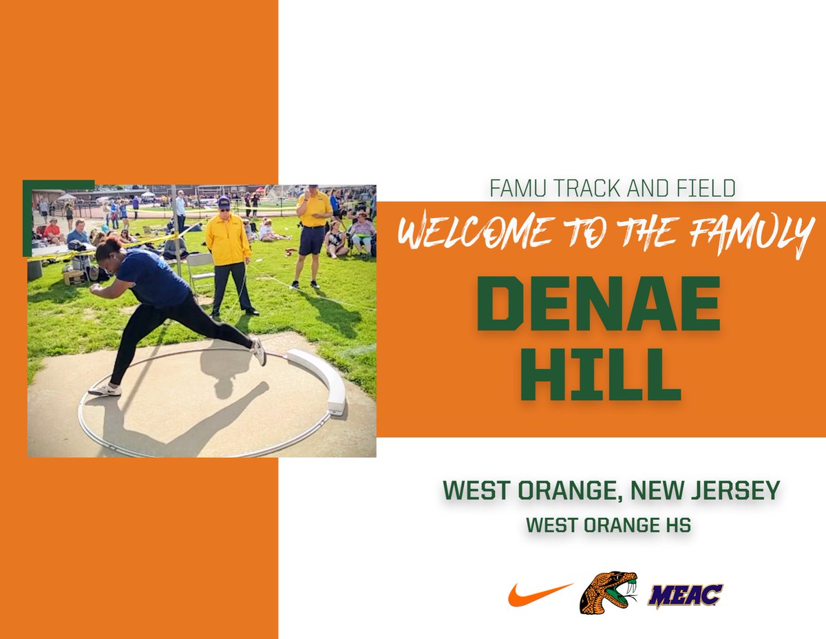 FAMU_Track's tweet photo. Welcome To The FAMUly Denae Hill 🐍#WelcomeRattler #FangsUp #FAMU #strikestrikestrikeagain #WeAreFAMU #FAMULY #buildingchampions #MEAC #MEACTrackandField #TrackandField #RattlerNation #FAMUTF #FamuAthletics #FAMUSports https://t.co/Jp3cXglBOv