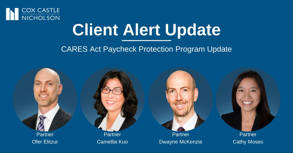 coxcastle's tweet photo. Important update re: the latest on the #PaycheckProtectionProgram &amp; Health Care Enhancement Act, w/ an additional $310b in aid for businesses - co-authored by Partners, Ofer Elitzur, Camellia Kuo, Dwayne McKenzie, &amp; Cathy Tran Moses. https://t.co/zc5zeaCMWK https://t.co/IpvBz9lAL9