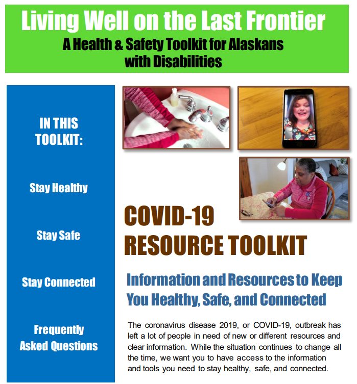 COVID-19 Resource Toolkit. Living Well on the Last Frontier: A Health & Safety Toolkit for Alaskans with Disabilities