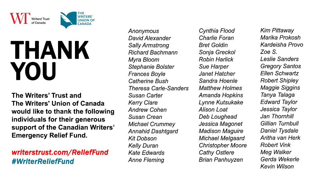 writerstrust's tweet photo. Together with #WriterReliefFund partner @twuc, we would like to thank the following writers & readers for their generous support of #Canadianliterature through our Canadian Writers’ Emergency Relief Fund. We've received over $30,000 in individual donations! #canlit #diversecanlit https://t.co/yxlRNGAs0Q