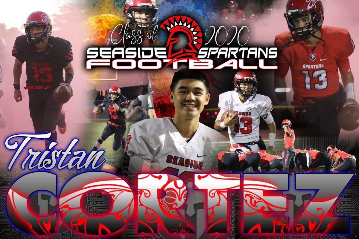 Seaside Spartan Football - Class of 2020 Showcase

#13 - Tristan Cortez @Tristancortezzz 

Tristan is a 2-year varsity QB Spartan. His favorite memory was beating state powerhouse Bishop O’Dowd in 2019. Good luck in the future - We are proud of you and love you! #familyforever