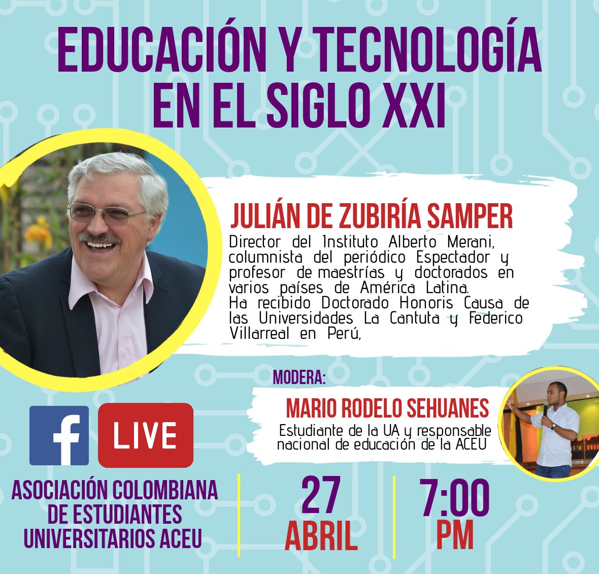 ACEU_Colombia's tweet photo. En contadas horas nos vemos por nuestro facebook live contaremos con la participación de @juliandezubiria hablando sobre educación y tecnología en el siglo XXI. https://t.co/qkCdonfEH8