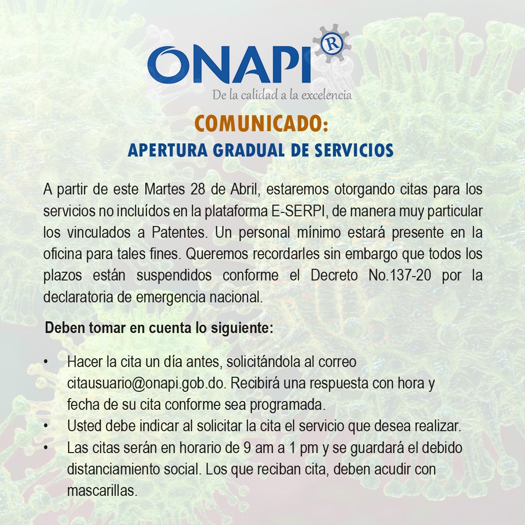 OnapiRD's tweet photo. #Comunicado||📢

Nuevas disposiciones de #AperturaGradual de nuestros #ServiciosONAPI
dentro de la situación de #EmergenciaNacional dispuesta por el ejecutivo para contener la propagación del #COVID19 

#QuedateEnCasa 
#ONAPIesServicio 

(Favor leer las 3 imágenes) https://t.co/CbQGm9Ues0