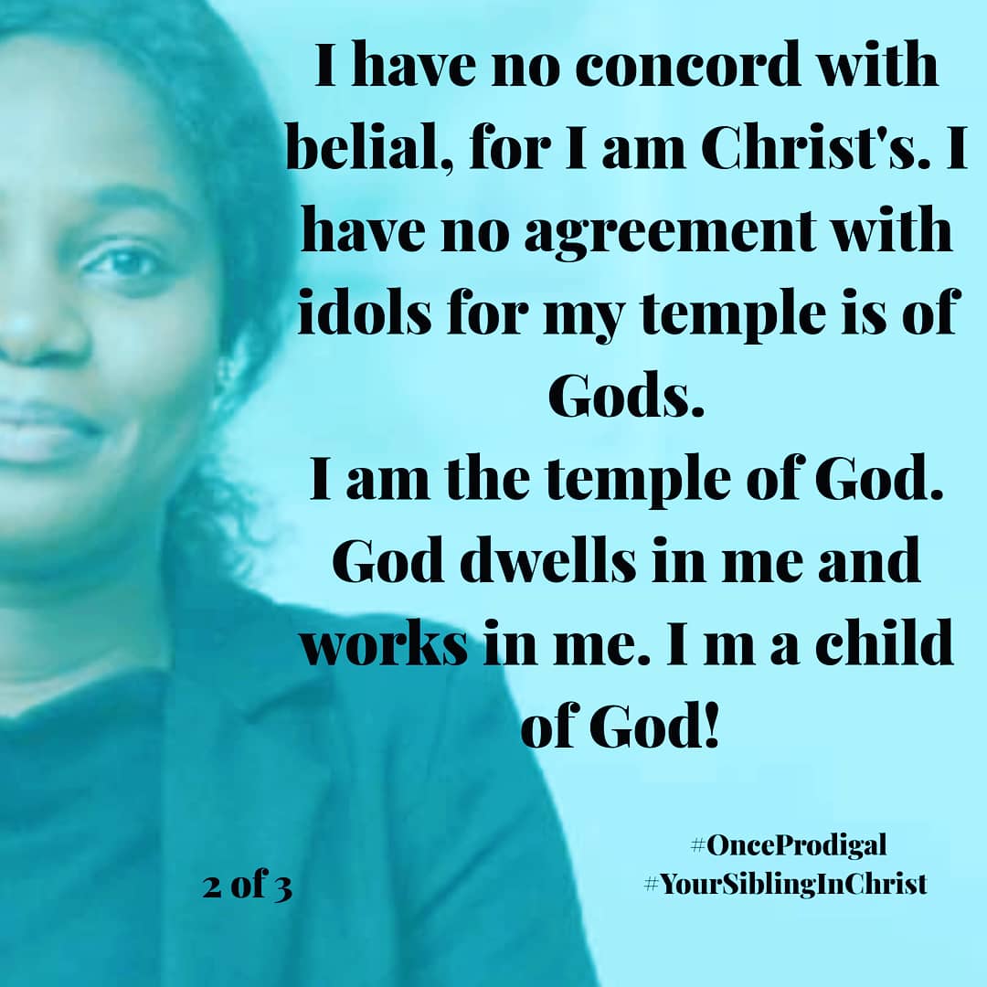 OnceProdigal's tweet photo. Daily Confessions with Mercy Oluwafemi Adeniyi
#OnceProdigal
#YourSiblingInChrist
#DailyConfessions
#IAmALight
#God'sChild https://t.co/A3lRXIUjrR