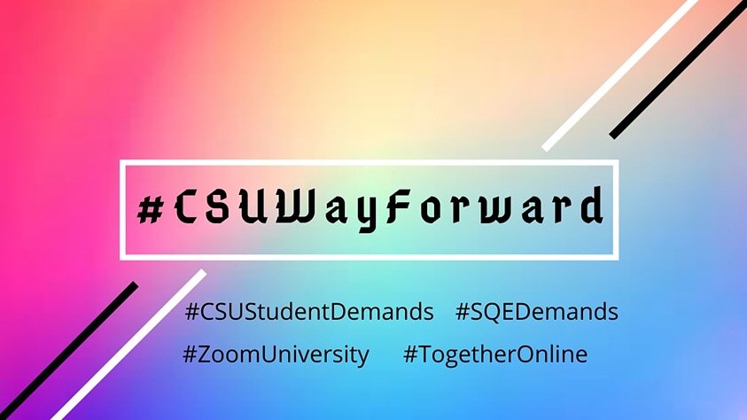 sqestan's tweet photo. STUDENTS: Join us in our week of action and change your zoom backgrounds to any of these 3:
#CSUWayForward #CSUStudentDemands #SQEDemands #ZoomUniversity #TogetherOnline @CSUSQEstatewide https://t.co/gm48C4fmxi