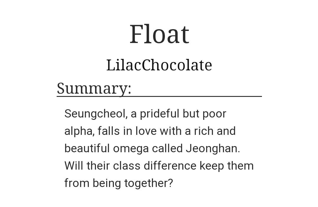 Floatby  @LilaChocolate17 (ao3: LilacChocolate)-jeongcheol (abo)-get you a man like cheol -this was so sweet-jeonghan's dad the fairy godfather https://archiveofourown.org/works/16253675 