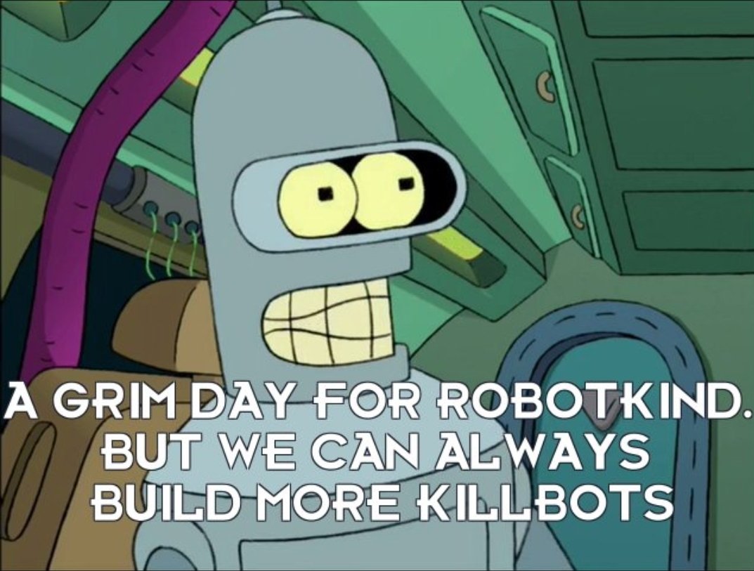 Arthur Chu on Twitter: ""You see, I learned each of the Killbots had a  hardwired kill limit So I devised the strategy of sending wave after wave  of my own men at