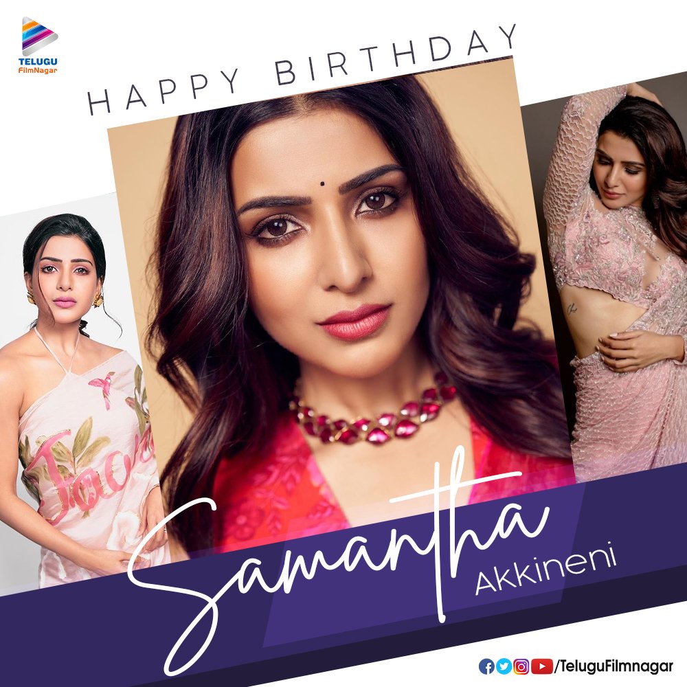 Sending out our birthday wishes to the sweetest &amp; gorgeous <a href="/Samanthaprabhu2/">Samantha</a>  🎉🎉 Wishing you another blockbuster year ahead ❤️🤗
#HappyBirthdaySamantha #SamanthaAkkineni #TeluguFilmNagar