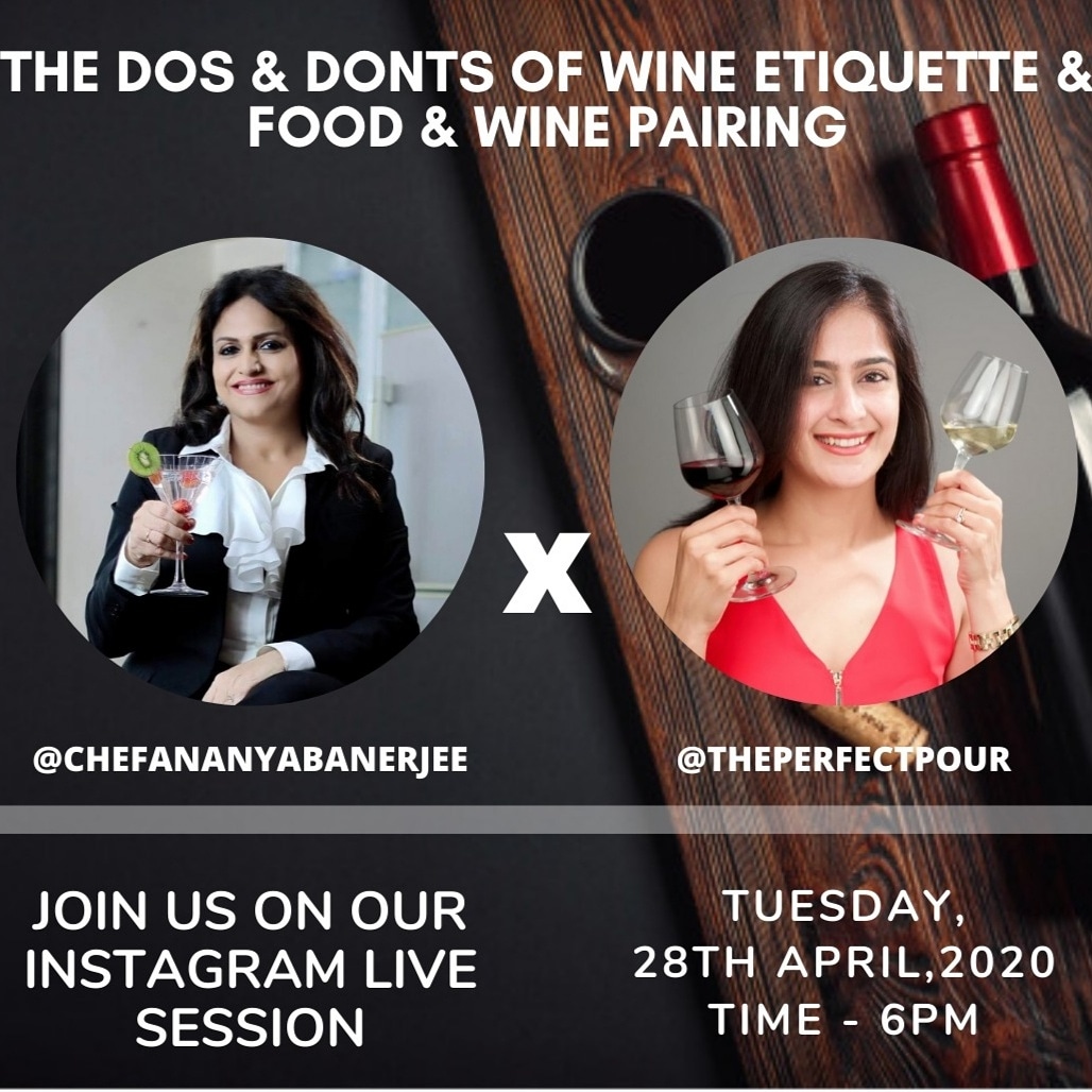 Hi guys! I hope u having n awesome Tuesday. 4 2day's live session we have n expert in wine &amp; spirits, Vaniitha Jaiin aka <a href="/theperfectpour_/">The Perfect Pour</a> who will tell us abt "The Dos &amp; Donts of Wine Etiquette, Wine pairing &amp; Indian Food". Join  us on time!
#Livesession #ChefAnanyaBanerjee