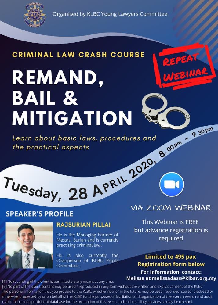 klbcylc's tweet photo. Due to overwhelming responses, we will be having this webinar repeated tonight. We thank Rajsurian Pillai for availing himself again for the repeat session. Link: https://t.co/exIcSe429e
#criminalcrashcourse #remand #bail #mitigation #YLCWebinar #YLCOnline #KLYLC2020 #KLBC https://t.co/YHo1jwtdWa