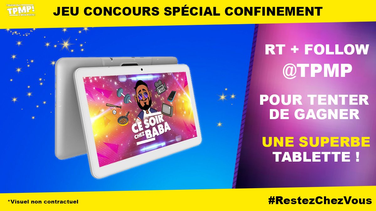 #CeSoirChezBaba on vous régale toute la semaine avec notre #JeuConcours spécial #confinement Un cadeau à gagner tous les jours ➡️ RT + FOLLOW @TPMP pour tenter de gagner une superbe tablette tactile ! #TPMP Tirage au sort le 28/04/2020 en fin d'émission. Bonne chance à tous!🍀