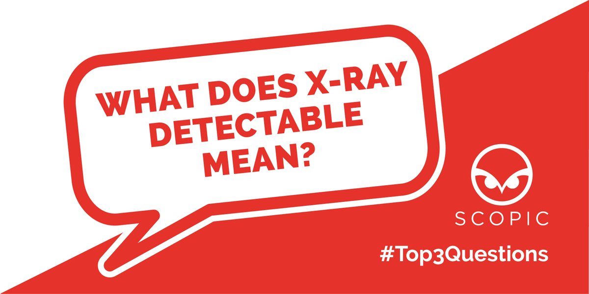 ScopicDetect's tweet photo. The next TOP 3 Q&amp;A feature answers the question:

Question 2: What does X-ray detectable mean?

#radicalmaterials #scopic #xraydetectable #xray
#detectable #polymers #materials #materialtesting 
#technology #top3 #questionsandanswers https://t.co/StPTL2eP6l