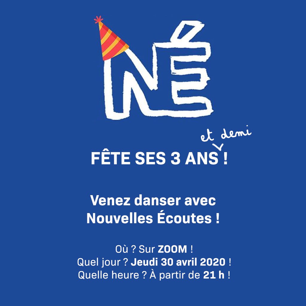 #SaveTheDate - En cette fin de mois d'avril, on aurait dû fêter notre anniversaire : et oui, Nouvelles Écoutes aurait (déjà !) dû souffler ses trois bougies !! 🥳