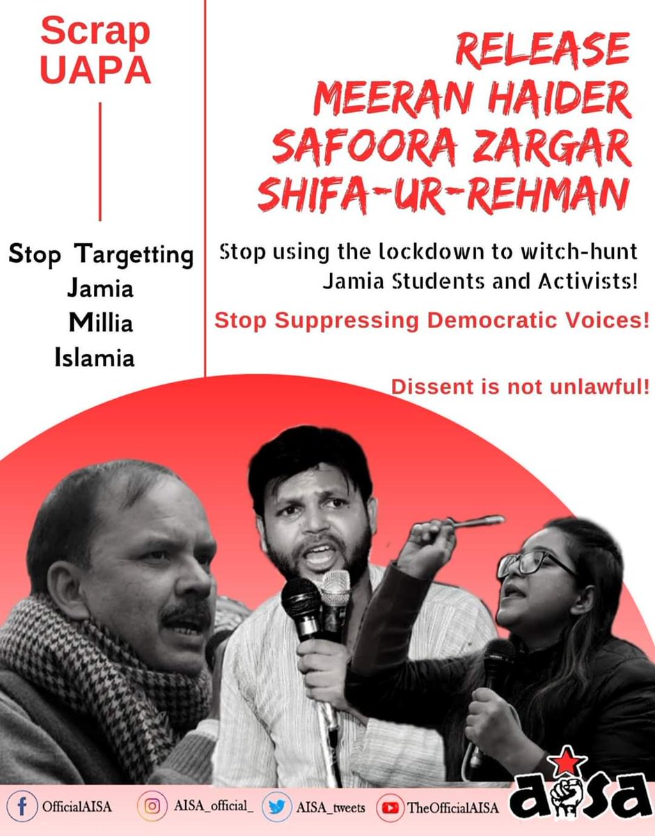 aisa_ju's tweet photo. Release Meeran Haider!
Release Safoora Zargar!
Release Shifa-ur-Rehman!

Stop using the lockdown to witch-hunt Jamia Students and Activists!

Stop Suppressing Democratic Voices!
Dissent is not unlawful!

#StopTargettingJMI
#ScrapUAPA
#AISA #AISAJAMIA

@AISA_tweets @aisa_jamia https://t.co/HrMzqeTTJF
