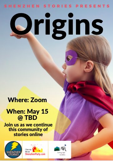 Call for stories. We all started somewhere. Hit us with your #originstory f you are interested in sharing at our second zoom event. #szstories #shenzhen #storytelling #community #origins