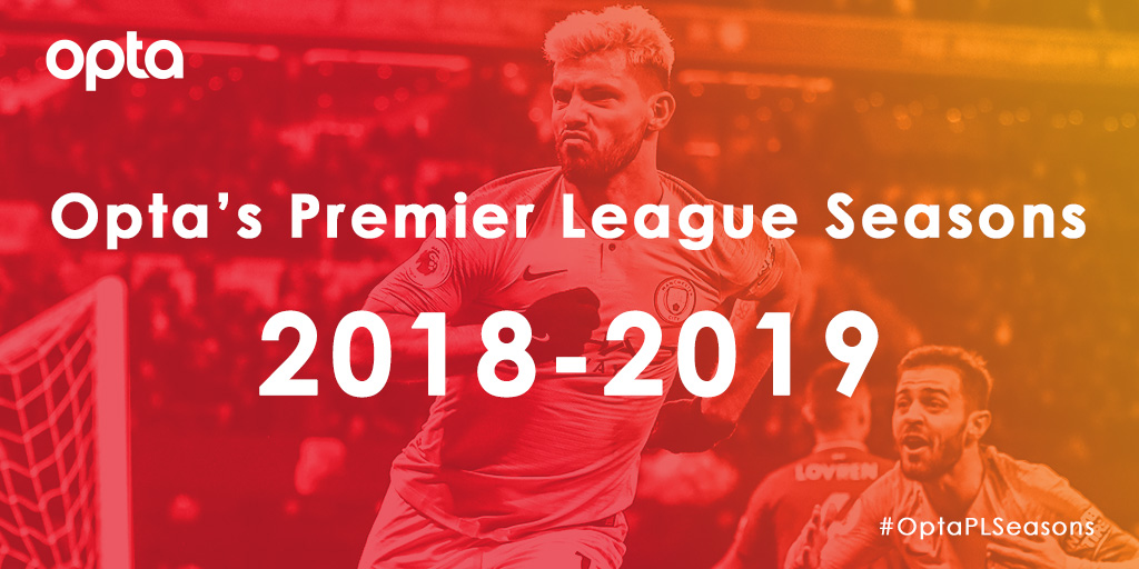 OptaJoe's tweet photo. 2018-19 - Bringing an end to our series of Premier League season recaps, we finish today with a look back on the 2018-19 campaign. Culmination. #OptaPLSeasons https://t.co/GLNBkFYpxp