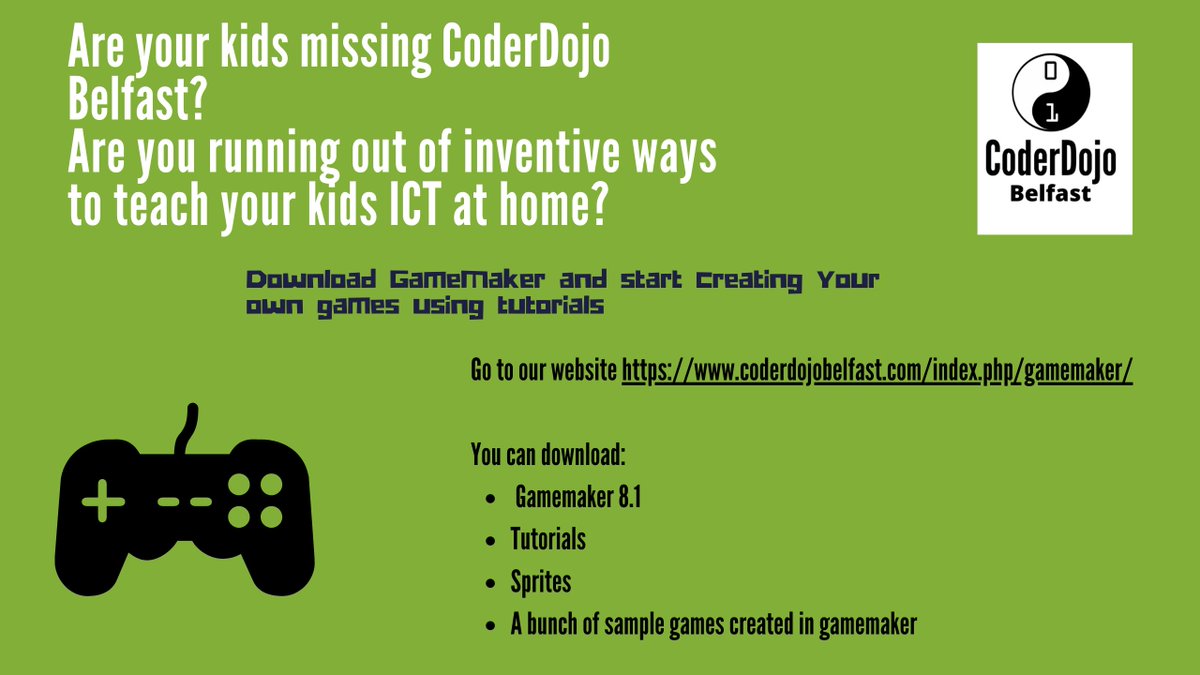 CoderDojoBMC's tweet photo. Missing CoderDojoBelfast? Can't find something to do for ICT #homeschooling? Why not make a game? Go to our website https://t.co/9bgVmBbr9n and download Gamermaker along with lots of fun tutorial. https://t.co/3EF5uGozE9