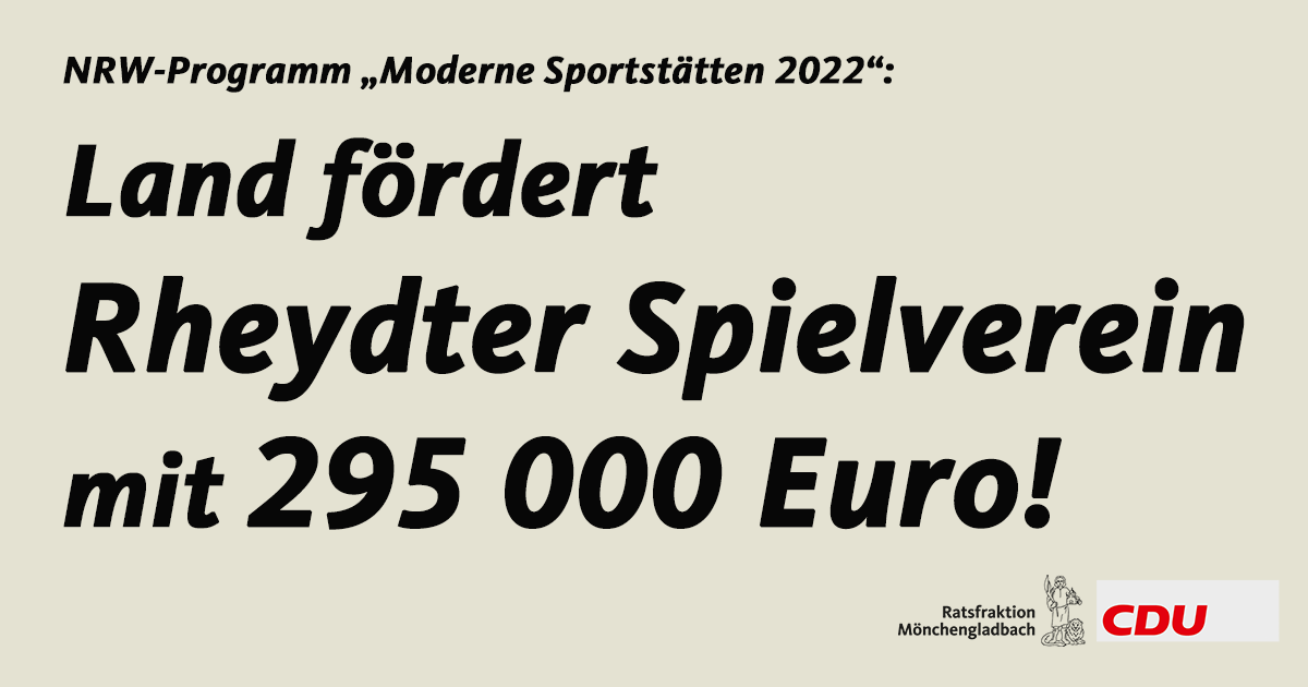 CDU_MG's tweet photo. Gute Nachrichten aus Düsseldorf für den Sport in unserer Stadt: Wie unser Oberbürgermeisterkandidat und CDU-Landtagsabgeordnete Frank @BossMdL heute aus dem Ministerium erfuhr, bezuschusst das Land den Rheydter Spielverein mit knapp 295 000 Euro: https://t.co/KIN6KkPgev. https://t.co/w1Dh0aa1SB