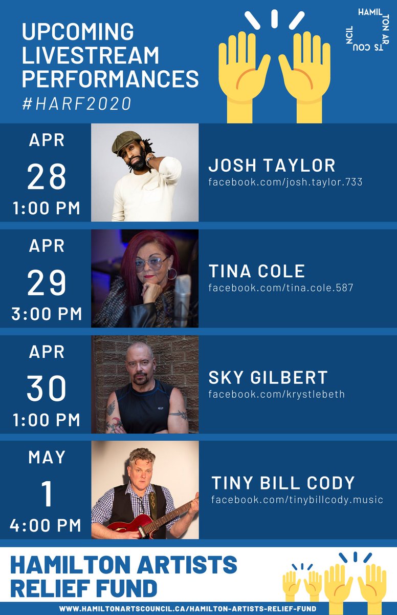 HamArtsCouncil's tweet photo. THIS WEEK'S LINE-UP! (Apr 28 - May 1)

We have an amazing line-up:  Josh Taylor 👟 Tina Cole (aka Mama Swag) 📢 Sky Gilbert 🖋and tiny bill cody (aka Tor Lukasik-Foss) 🎸🎶

These #HamOnt #artists are supporting Hamilton Artists Relief Fund https://t.co/uykGjjSr0r 

#Harf2020 https://t.co/G3FHCxGHuu