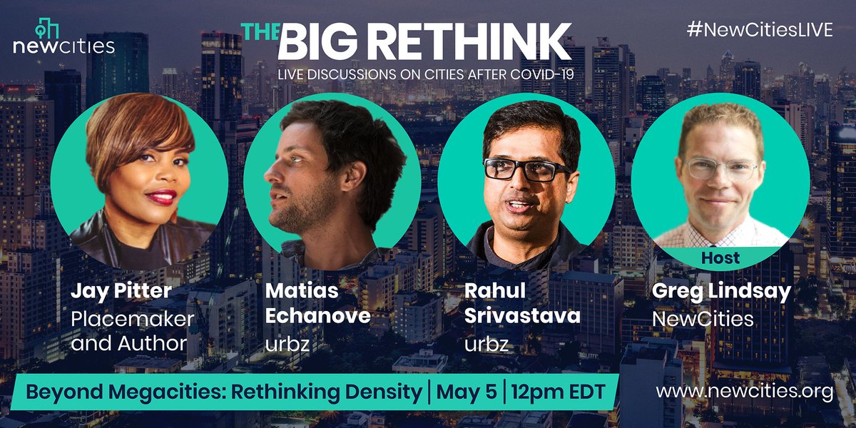 #NewCitiesLIVE ⏭️"Beyond Megacities: Rethinking Density". Join us next week with Matias Echanove &amp; Rahul Srivastava, Founders of <a href="/urbz_/">urbz</a>,  and author + placemaker <a href="/Jay_Pitter/">Jay Pitter</a>. 
Register now: us02web.zoom.us/webinar/regist…