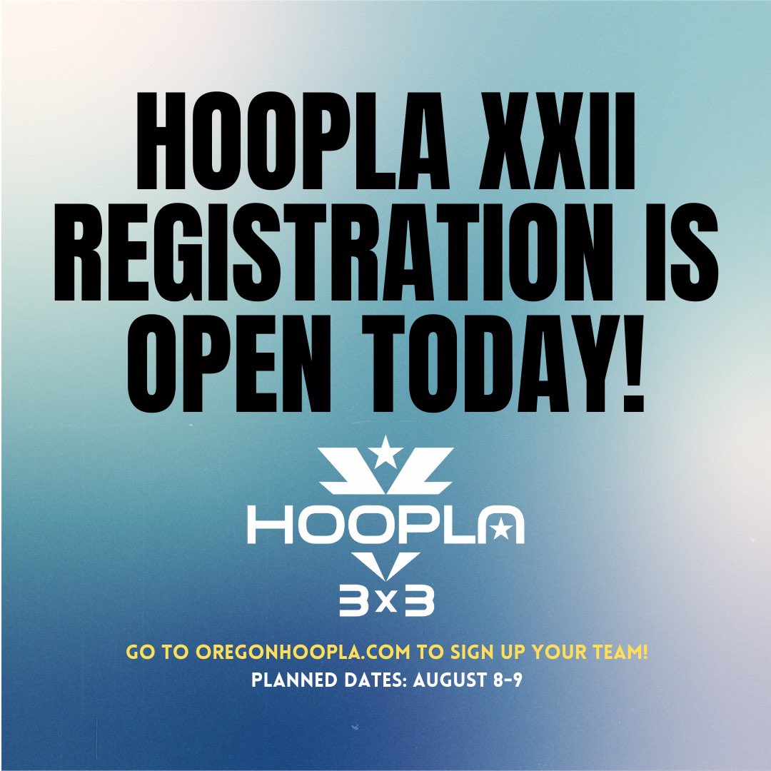 oregonhoopla's tweet photo. Hoopla XXII Team Registration is OPEN TODAY! Planned dates are Aug 8-9... if you sign up today or before June 22 you will get Early Bird discount and save $20 on your team registration... go to https://t.co/oO3AY2jX51 today to sign up your squad! https://t.co/WpkWM7YNQv