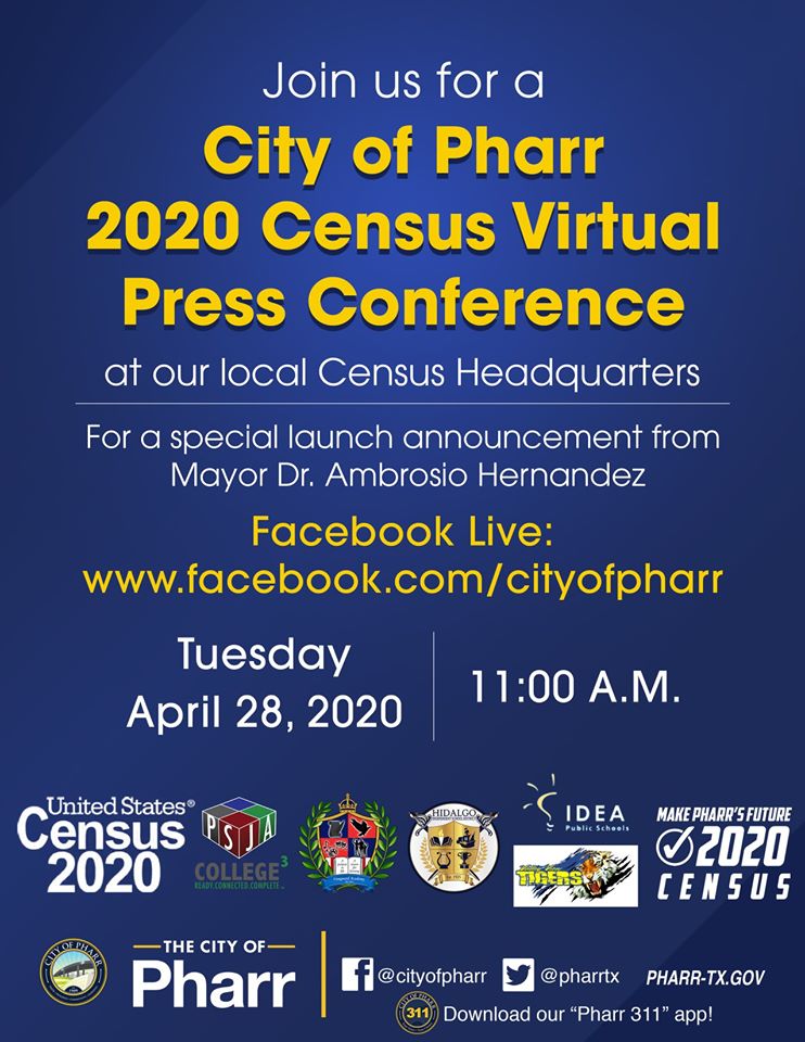 MayorAmbrosio's tweet photo. Join us for a City of Pharr 2020 Census Virtual Press Conference from our local Census headquarters, for a special launch announcement. We will be hosting the virtual conference via Facebook live, Today! at 11:00 A.M. #MakePharrsFuture2020 #2020Census https://t.co/uSUon1g4jO