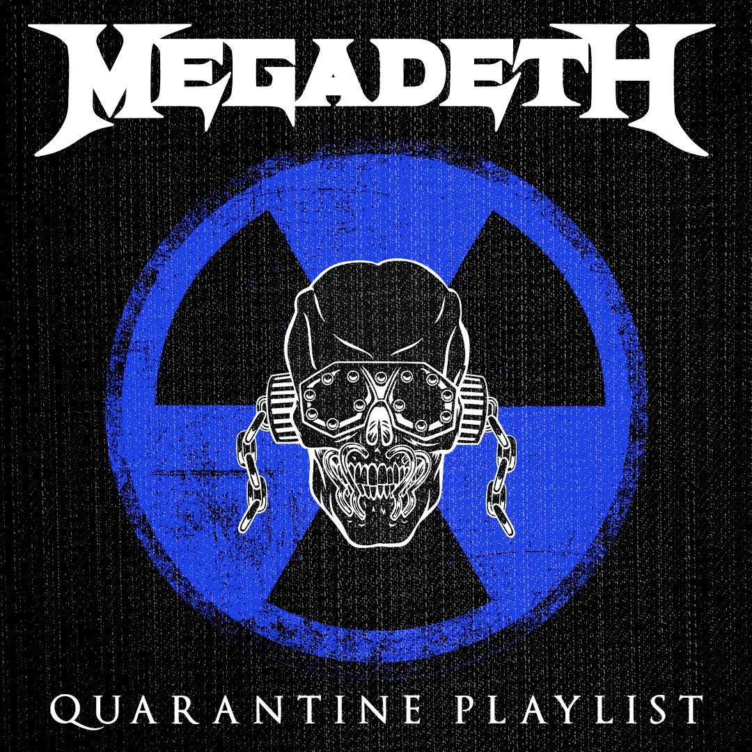 Megadeth's tweet photo. Check out Vol. 3 of our Quarantine playlist. Listen, subscribe and Rattle Those Heads!!!!! https://t.co/AHntb7weuU #MegadethQuarantine https://t.co/fNz2738stD